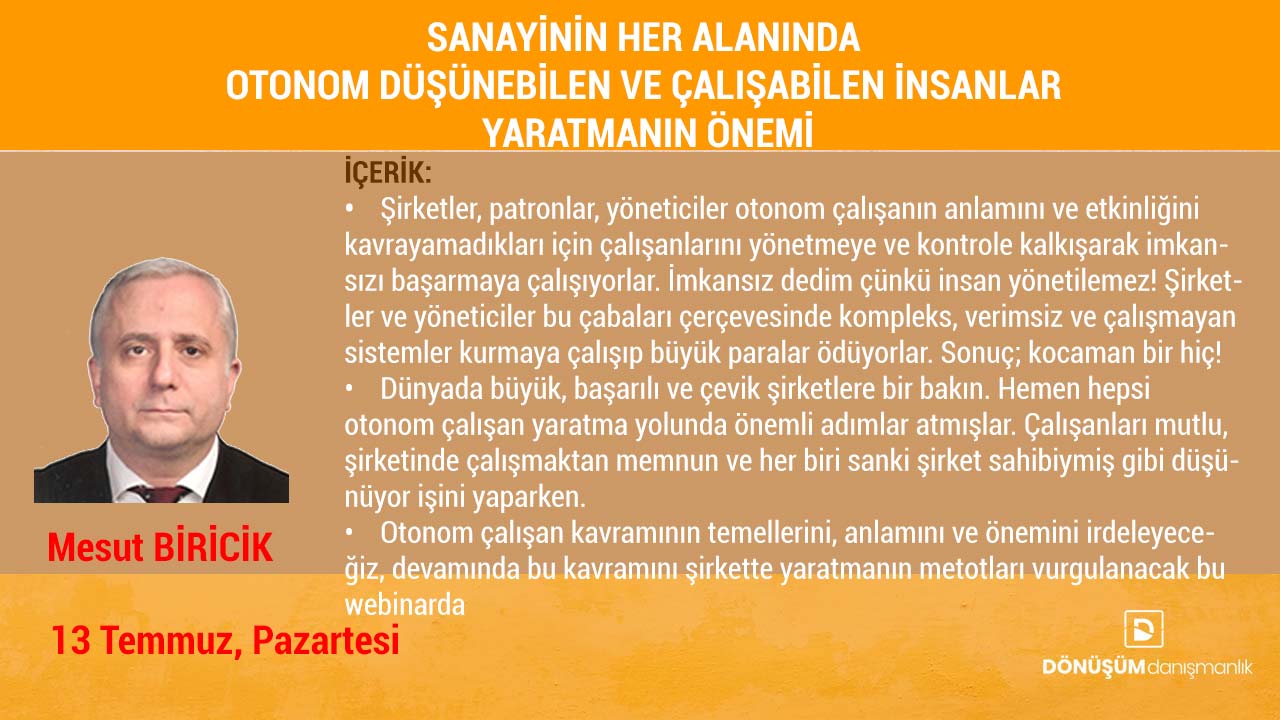 Webinar: Sanayinin Her Alanında Otonom Düşünebilen Ve Çalışabilen İnsanlar Yaratmanın Önemi